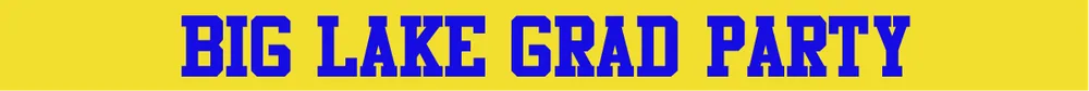 Big Lake Grad Party 2026 logo